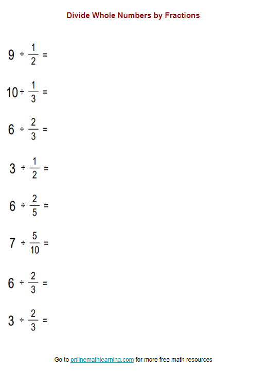 Divide Whole Numbers By Fractions Worksheet examples Answers Videos 