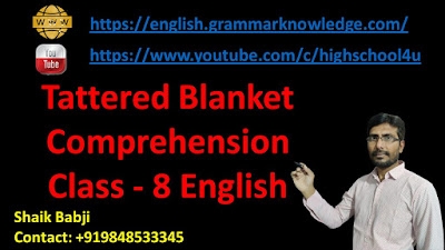 Tattered Blanket Comprehension Class 8 English Ncert English 