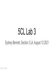 5cl Lab 3 pdf 5CL Lab 3 Sydney Bennett Section 3 LA August 12 2021