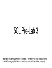 Pre Lab 3 pdf 5CL Pre Lab 3 Note Week 39 s Attendance Participation 