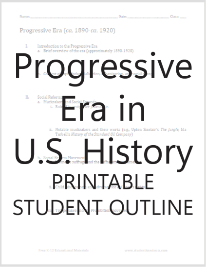 Progressive Era Printable Student Outline Student Handouts 