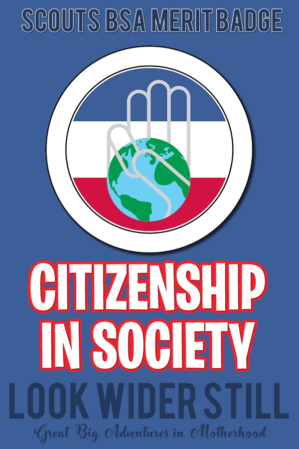 Scouts BSA Merit Badge Citizenship In Society Look Wider Still 